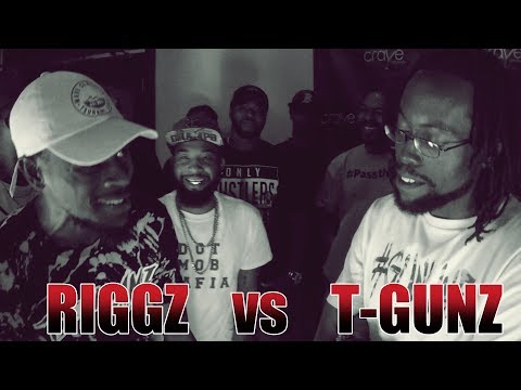 Riggz vs T-Gunz