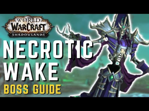 Necrotic Wake Boss Guide - QUICK Mythic Dungeon Guide