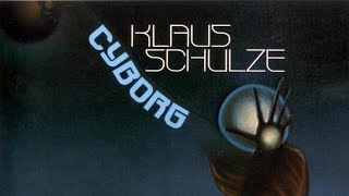 Klaus Schulze - Cyborg