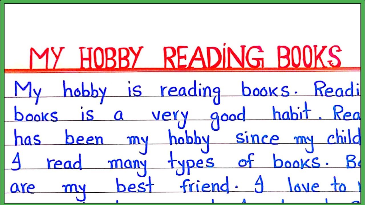 My Hobby is Reading Books essay in English | Write an essay on My hobby is Reading Books