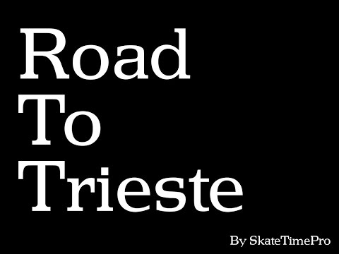 Road To Trieste-Aftermovie (Reupload)