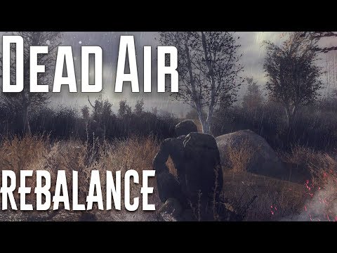 S.T.A.L.K.E.R.: DEAD AIR REBALANCE (DAR) НОВЕЙШИЙ СЮЖЕТ