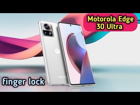 Finger Lock In Motorola Edge 30 Ultra, Motorola Edge 30 Ultra Finger Lock Kaise Lagaen,