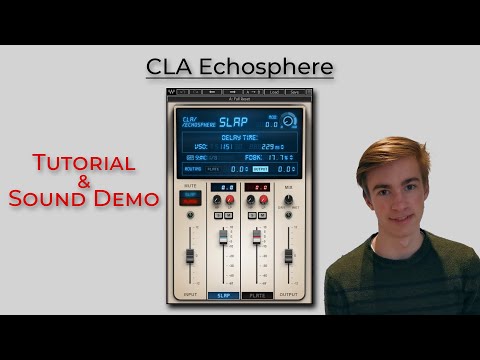CLA Echosphere: Tutorial & Sound Demo