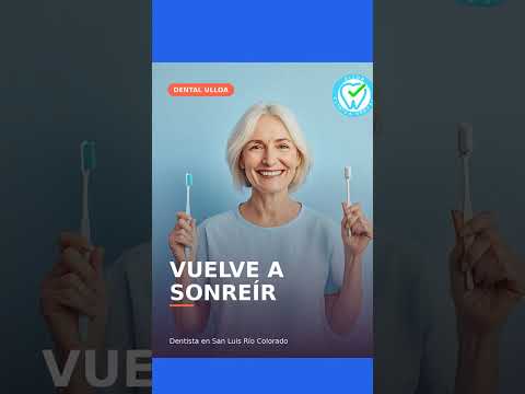Dentista en San Luis Río Colorado: rehabilitación oral | Dental Ulloa
