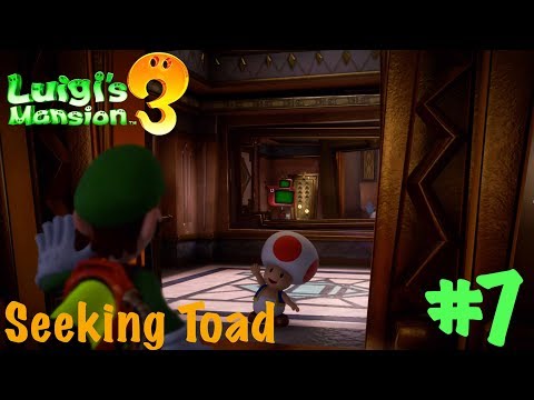 Luigi's Mansion 3 | Part 7 | Rescuing Toad | Walkthrough (1080p60) SWITCH | No Commentary