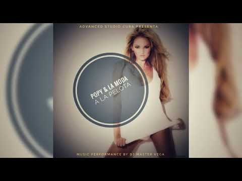 POPI & LA MODA LOS LEROLEY - A LA PELOTA