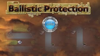 Ballistic Protection Gameplay 60fps