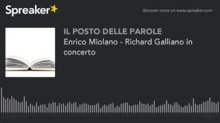 Enrico Miolano - Richard Galliano in concerto