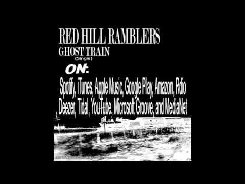 Red Hill Ramblers Ghost Train Single (Promo)