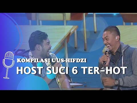 Kompilasi Duet Panas Uus dan Hifdzi saat Menjadi Host SUCI 6, Kocak dan Seru. KOMPAK!