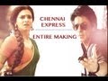 Chennai Express I Full Episode I Behind The ...