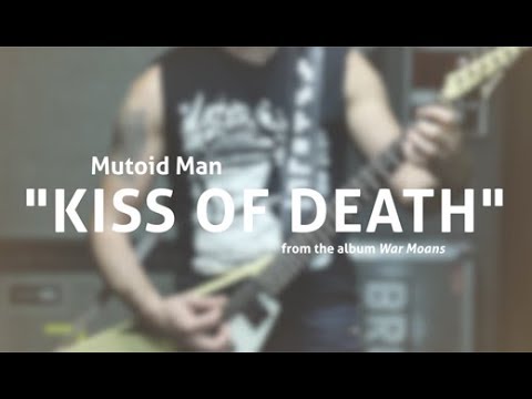 Riff Rundown: Mutoid Man's "Kiss of Death"