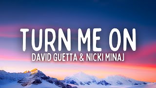 David Guetta - Turn Me On (Lyrics) ft. Nicki Minaj