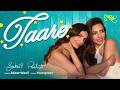 Taare Official Video Sukriti Kakar Prakriti Kakar Akbar Wasif Youngveer