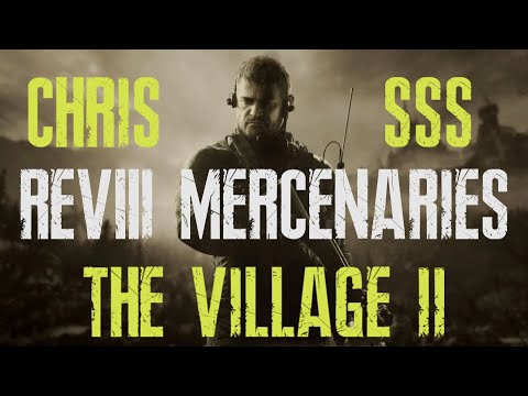 (PS5) The Village II SSS with Chris - Resident Evil Village Mercenaries Additional Orders