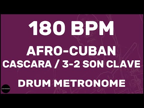 Afro-Cuban Cascara 3-2 Son Clave | Drum Metronome Loop | 180 BPM