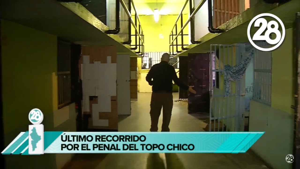Último recorrido por el Penal del Topo Chico (Completo HD)