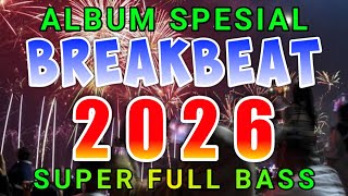 Download lagu DJ TERBARU  2026 | DJ BREAKBEAT TERBARU | DJ TIK TOK FULL BASS mp3