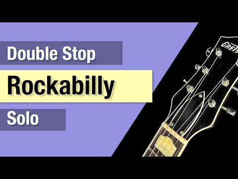 Rockabilly Solo Magic: Double Stops and Tremolo