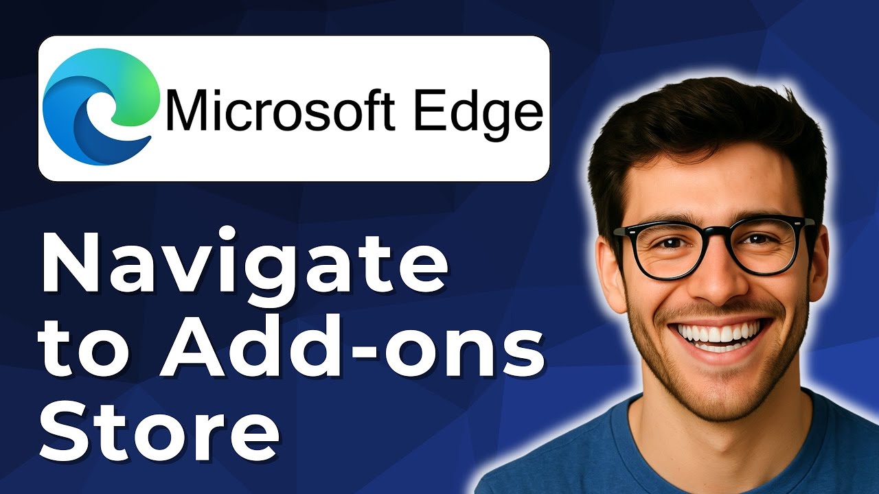 Navigate to Microsoft Edge add-ons store [2025 Easy Guide]