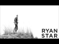 Right Now - Ryan Star (11:59)