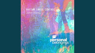 Rhythm Takes Control