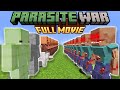 Minecraft But I Fight A PARASITE WAR FULL MOVIE