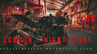 ലണ്ടനിൽ കൂടി ഒരു നൈറ്റ് റൈഡ്!|Keralatuskers Motorcycle Club|