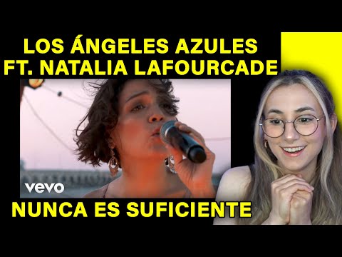 ESCUCHO a Los Ángeles Azules - Nunca Es Suficiente ft. Natalia Lafourcade (Live) - REACCION