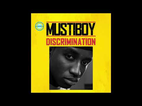 Mustiboy - Discrimination