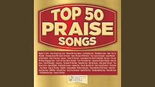 You're Worthy of My Praise