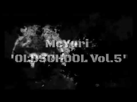McYuri _16 Bar BUNTOK CHYPER_oldschool vol.5