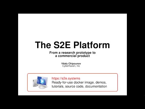 Industry keynote: The S2E Platform: A Journey from a Research Prototype to a Commercial Product