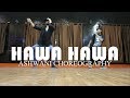 Hawa Hawa | Mubarakan |  Choreography By Ashwani
