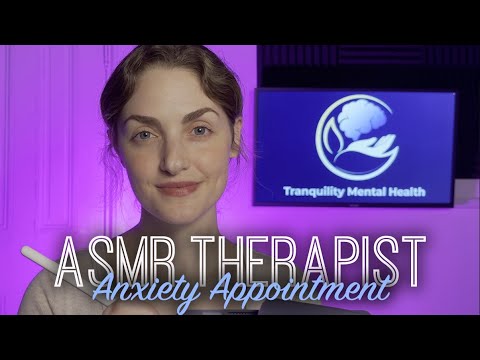 ASMR | Your First Therapy Appointment for Anxiety