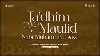 Download lagu Ta'dhim Maulid Nabi Muhammad SAW 1446 H. Pondok Pesantren Lirboyo Kota Kediri mp3