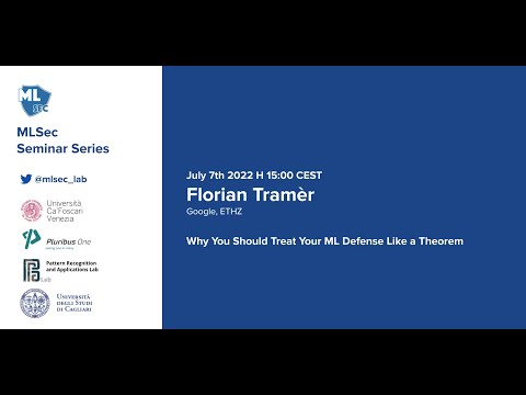 Machine Learning Security Seminar Series - Florian Tramèr