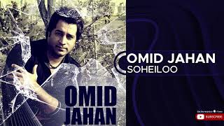 Download lagu Omid Jahan Soheiloo... mp3