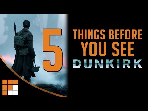 5 Things to Know Before Seeing DUNKIRK
