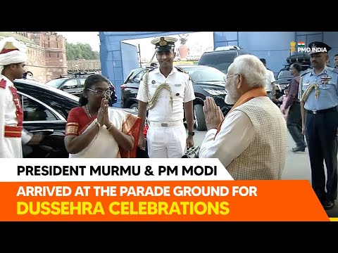 President Murmu & PM Modi arrive at the Parade Ground for Dussehra Celebrations
