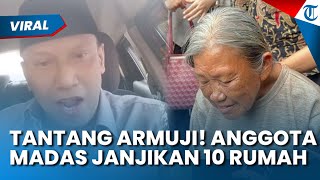 Anggota MADAS Tantang Armuji, Janjikan 10 Rumah dan Sekarung Emas soal Kasus Nenek Elina