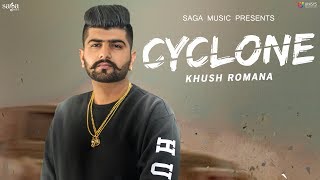 Cyclone (Official Teaser) - Khush Romana | Ikwinder Singh | Latest Punjabi Songs 2018 | Coming Soon