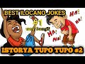 Istorya tupo tupo - best ilocano jokes #1 best ilocano jokes