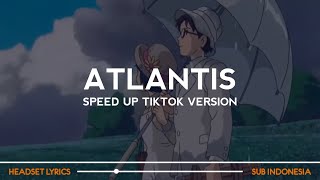 Seafret Atlantis Lyrics Terjemahan Indonesia...