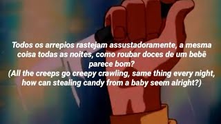 Creepy Crawling- Chumbawamba (Tradução)