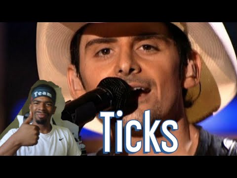 Brad Paisley - Ticks (Country Reaction!!)