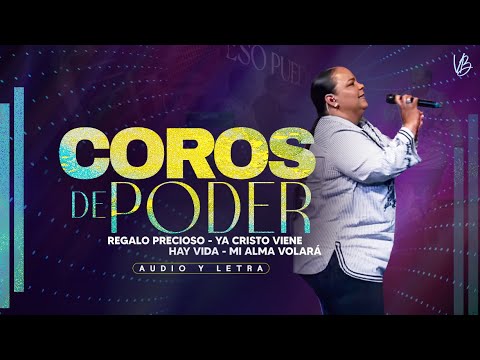 COROS DE PODER - Pastora Virginia Brito