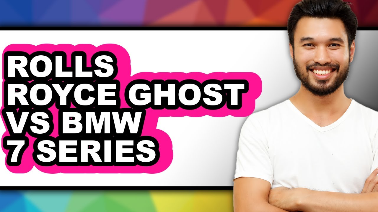 Rolls Royce Ghost vs BMW 7 Series - Which is Better?