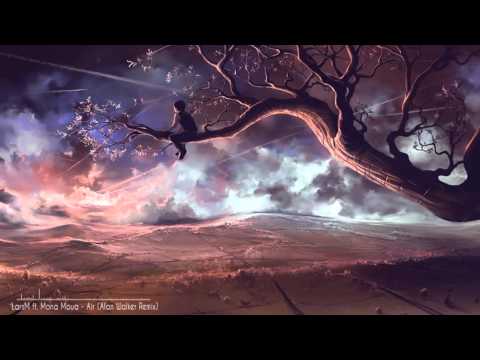 LarsM ft. Mona Moua - Air (Alan Walker Remix)